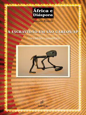 cover image of A escravidão em São Carlos/SP